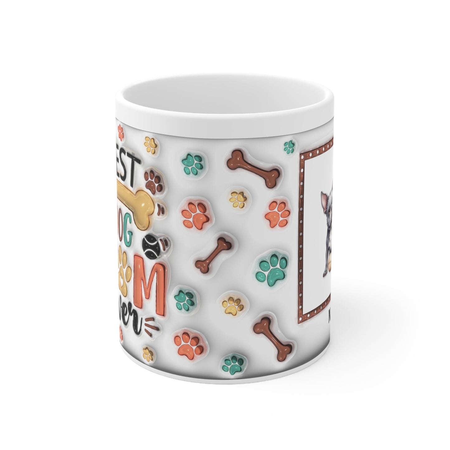 Best Dog Mom Ever Ceramic Coffee Mug — Paw & Bone 11oz/15oz Gift