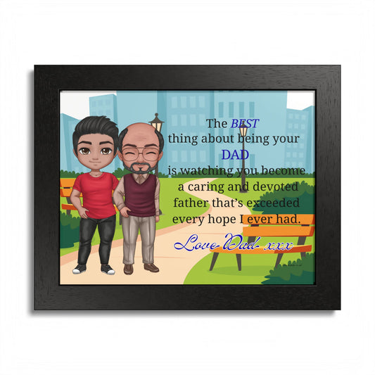 Father & Son Framed Poster — 'The Best Thing About Being Your Dad' Tribute Print