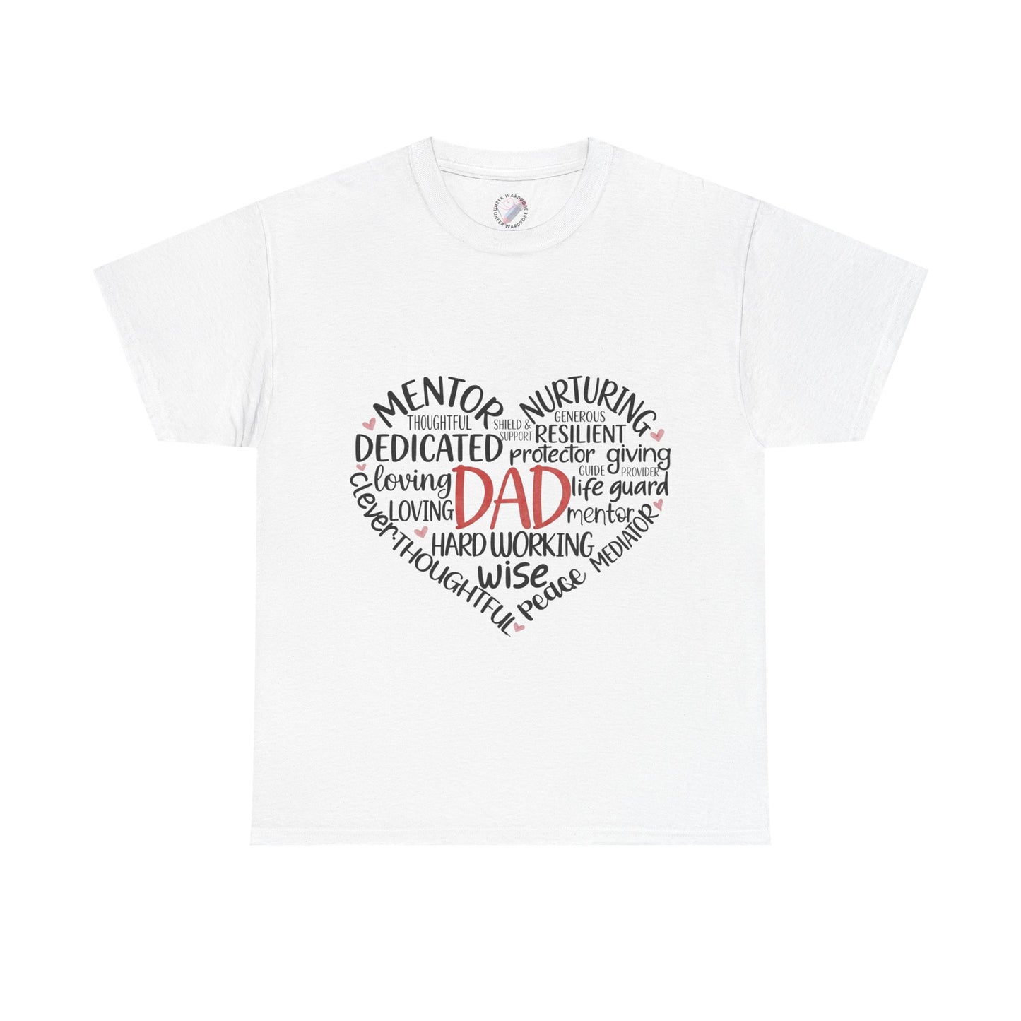 Dad Word Cloud Heart T-Shirt — Father’s Day Gift, Loving & Dedicated Dad Tee