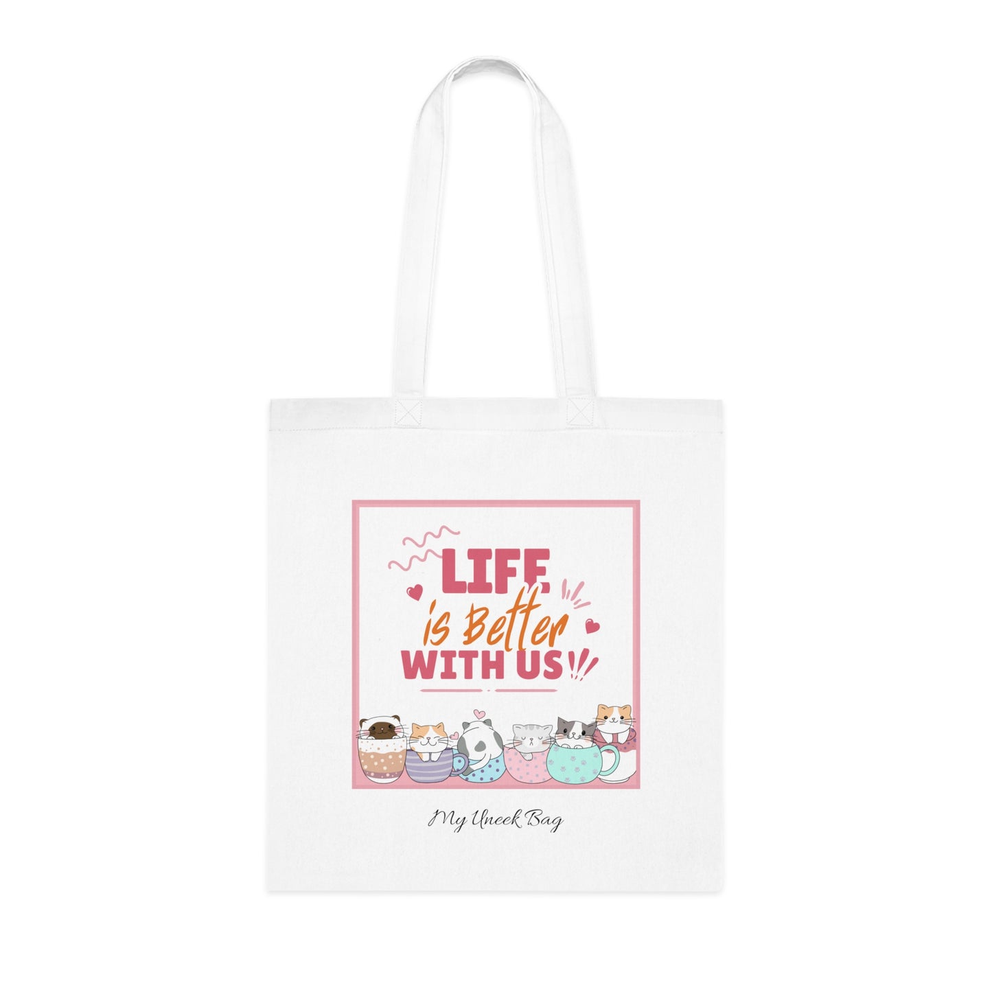 Tote Bag — "Life Is Better With Us" Cute Coffee & Cat Illustration Cotton Tote