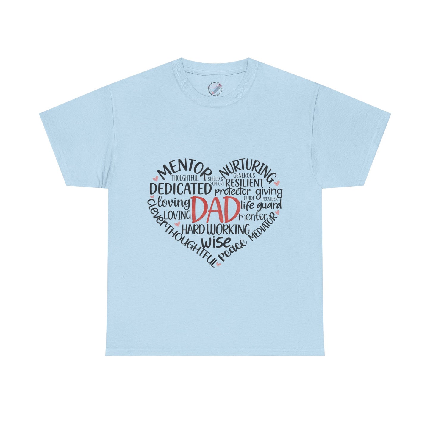 Dad Word Cloud Heart T-Shirt — Father’s Day Gift, Loving & Dedicated Dad Tee