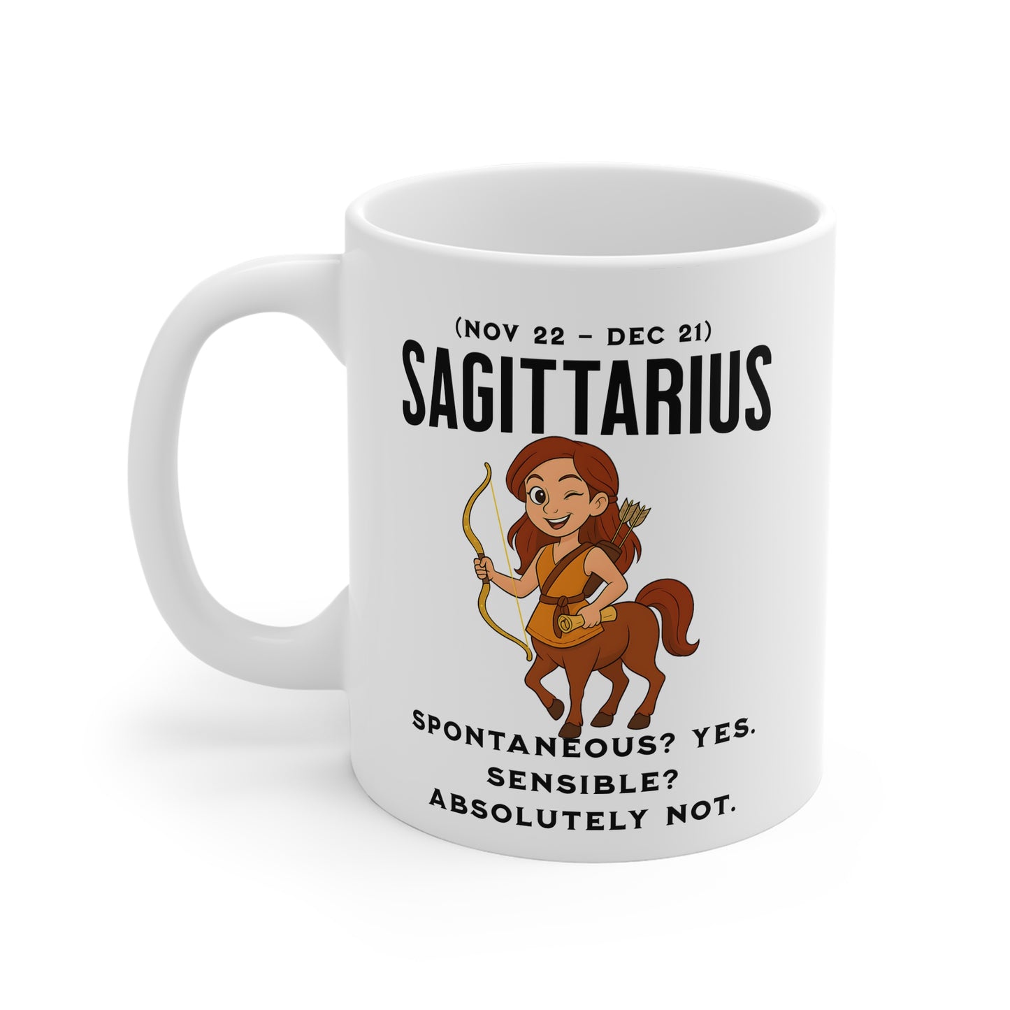 Sagittarius Mug — Funny Zodiac Coffee Cup
