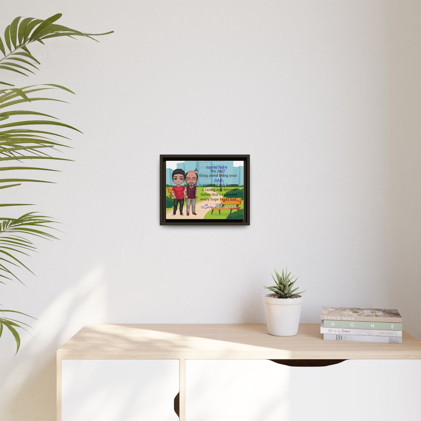 Personalized Father & Son Canvas Print — “The Best Thing About Being Your Dad” Framed Art