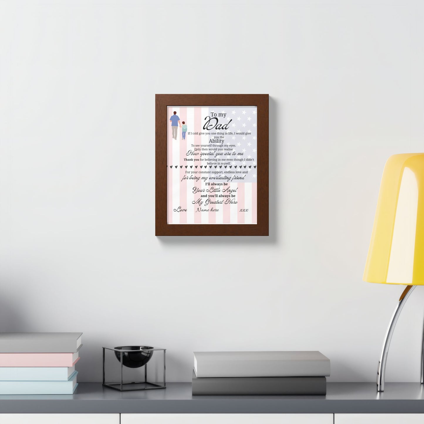 Framed Poster - "To My Dad" Heartfelt Memorial Poem (Custom Name)