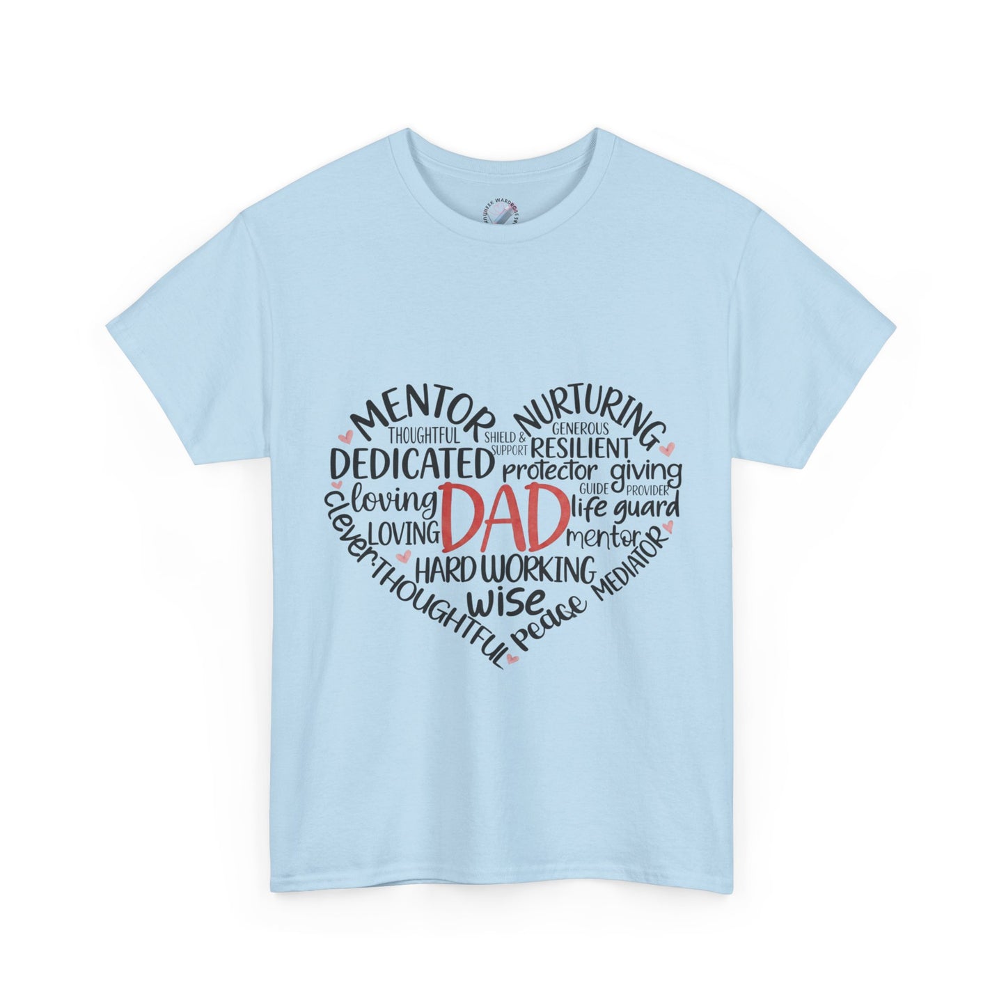 Dad Word Cloud Heart T-Shirt — Father’s Day Gift, Loving & Dedicated Dad Tee