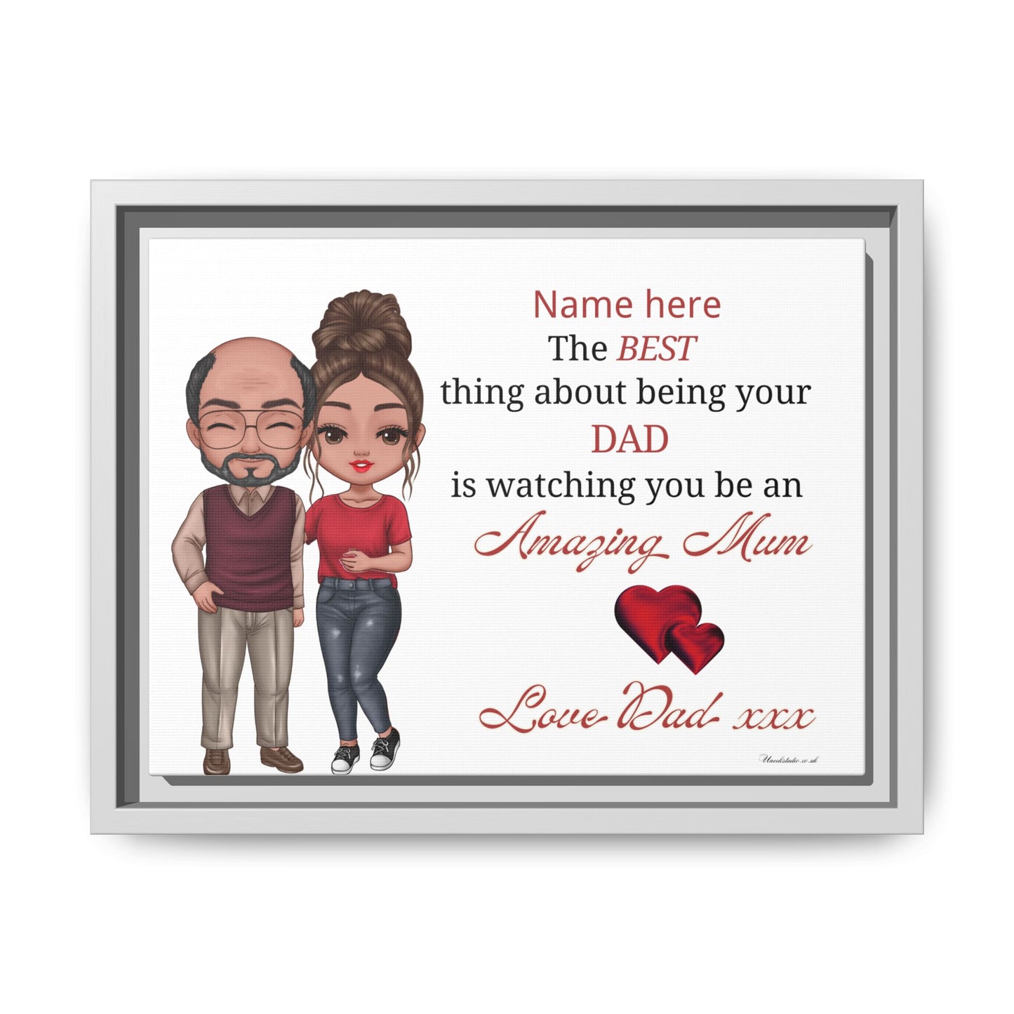 Personalised Framed Canvas Print - "The BEST thing about being your DAD is watching you be an Amazing Mum" Personalized Dad-to-Daughter Gift