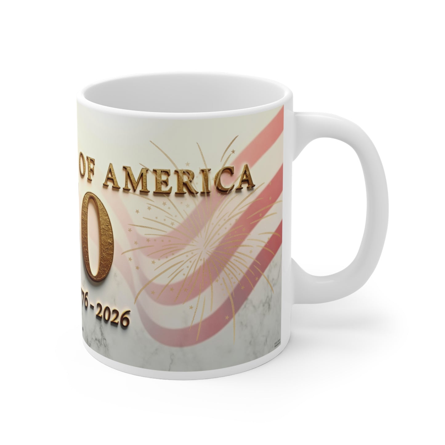 250th Anniversary United States Flag Mug — Commemorative 1776–2026 Coffee Cup