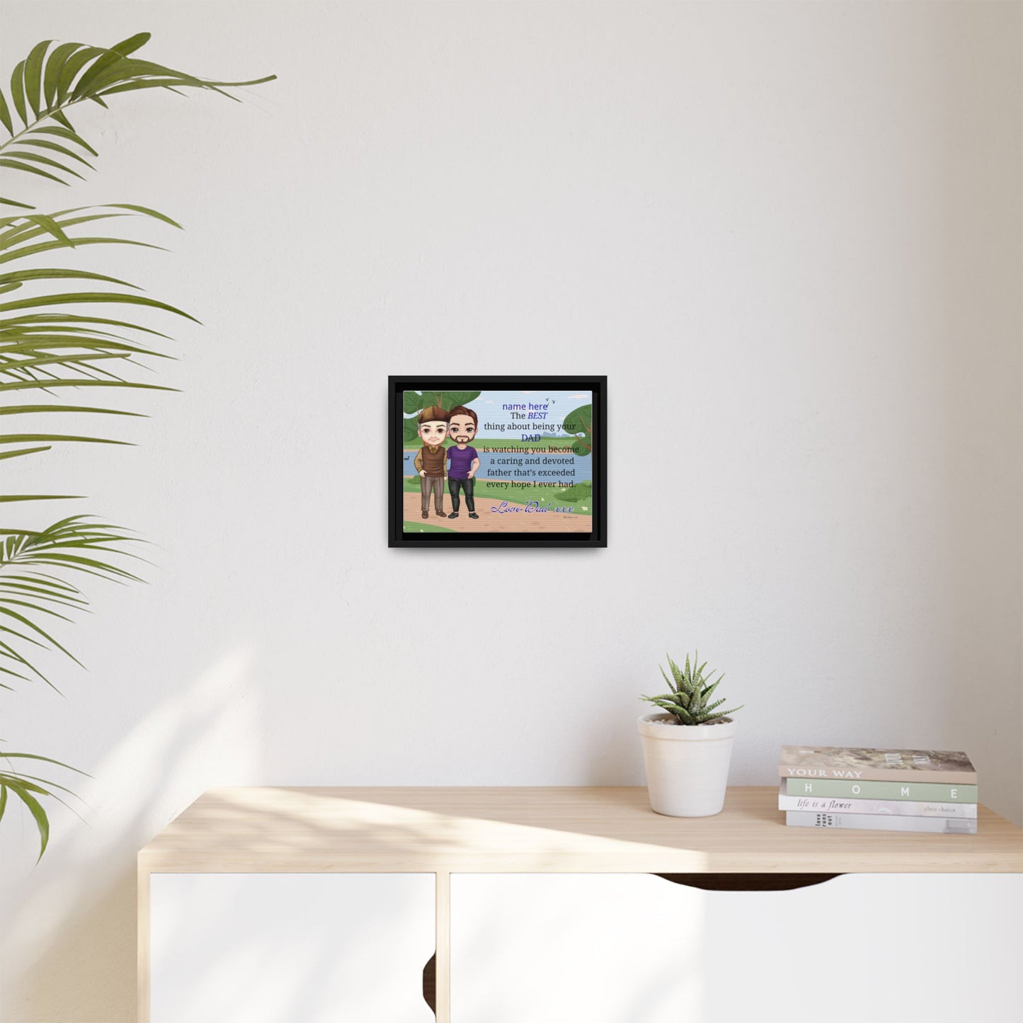 Personalized Father & Son Portrait Matte Canvas — "The Best Thing About Being Your Dad" Framed Print