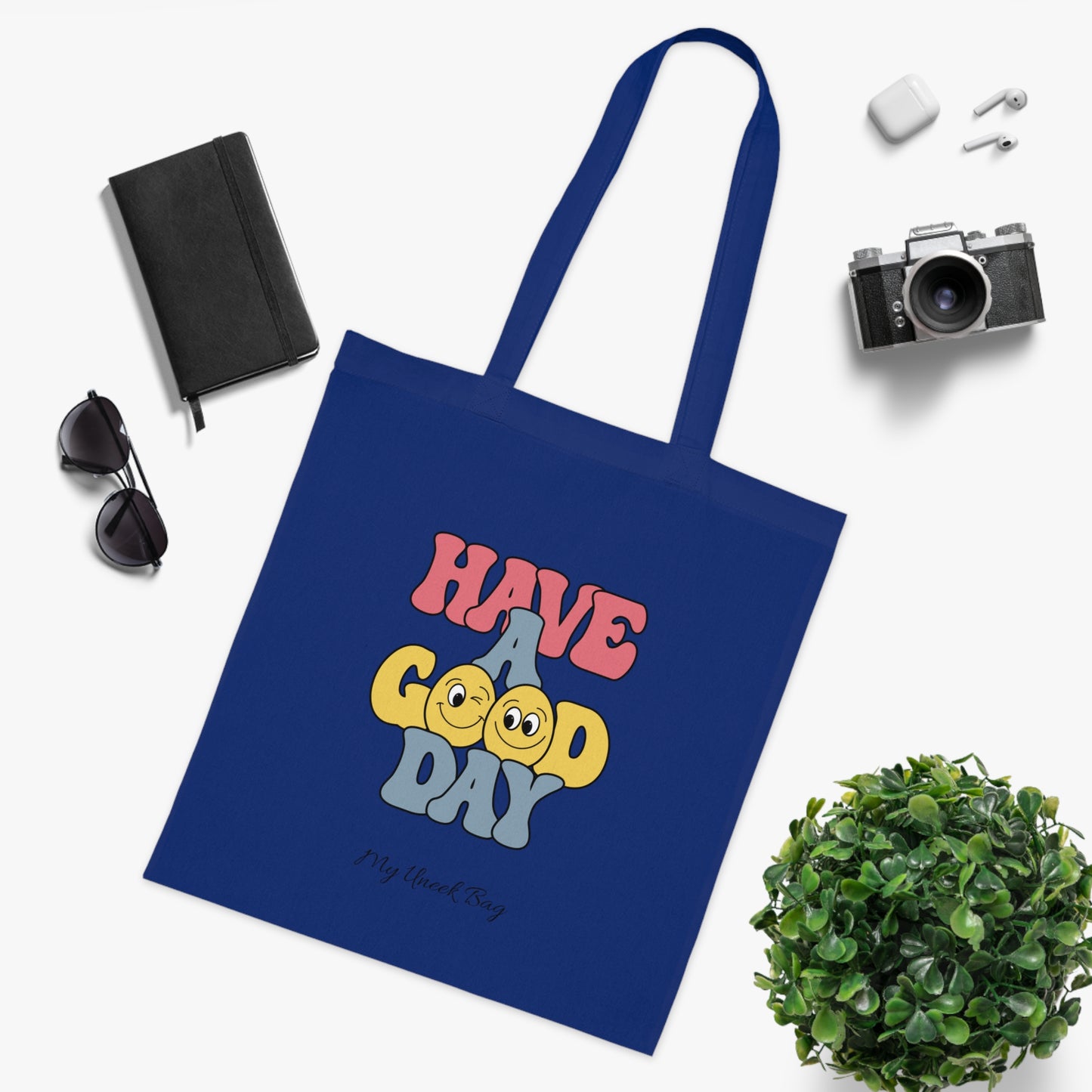 Have a Good Day Cotton Tote