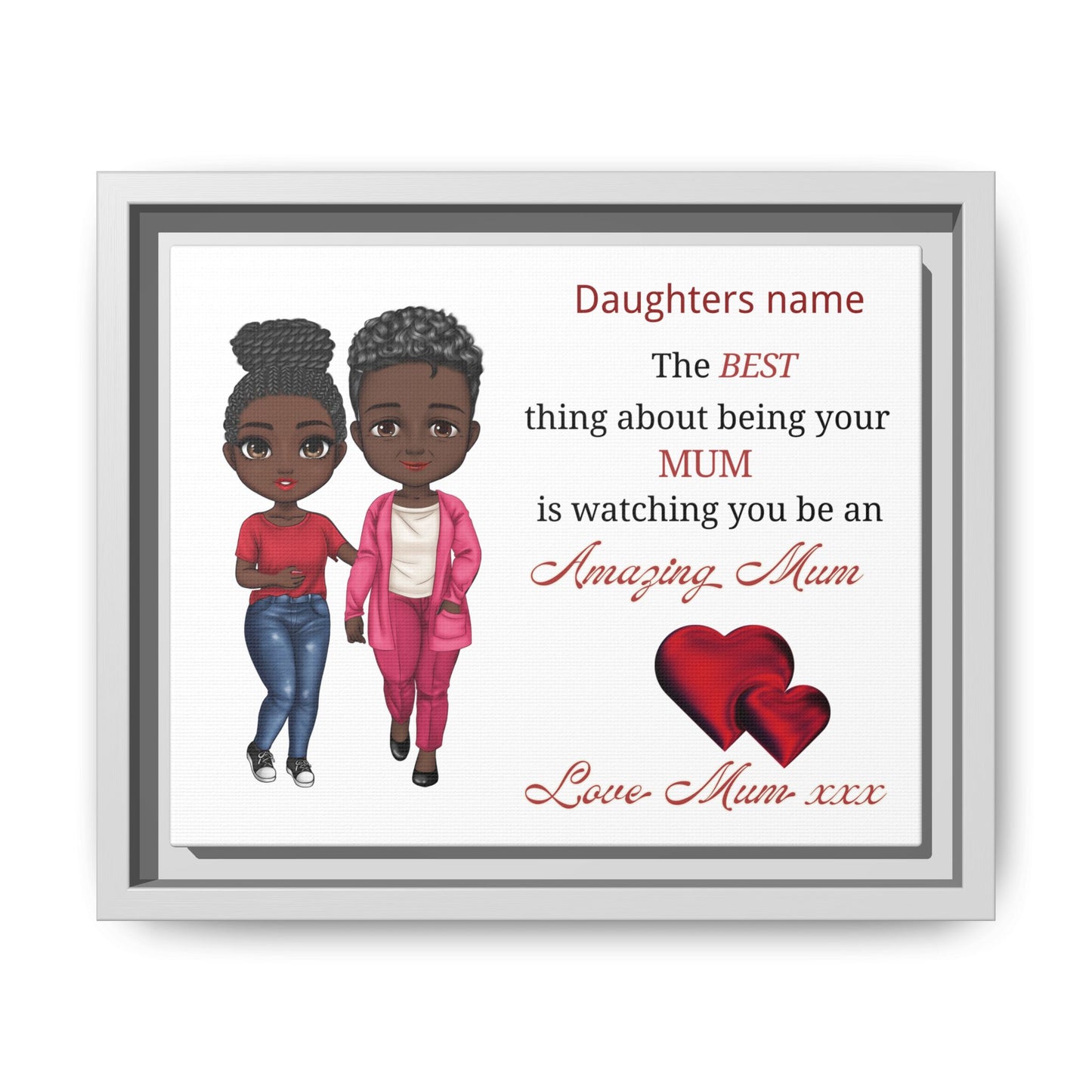 Personalised Framed Matte Canvas – Personalized ‘Daughters name’ Amazing Mum Quote Print (Black Frame)