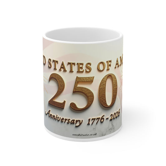 250th Anniversary United States Flag Mug — Commemorative 1776–2026 Coffee Cup