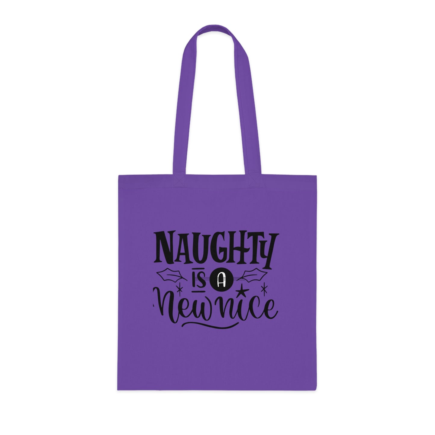 Naughty Is A New Nice Cotton Tote — Funny Holiday Gift Bag