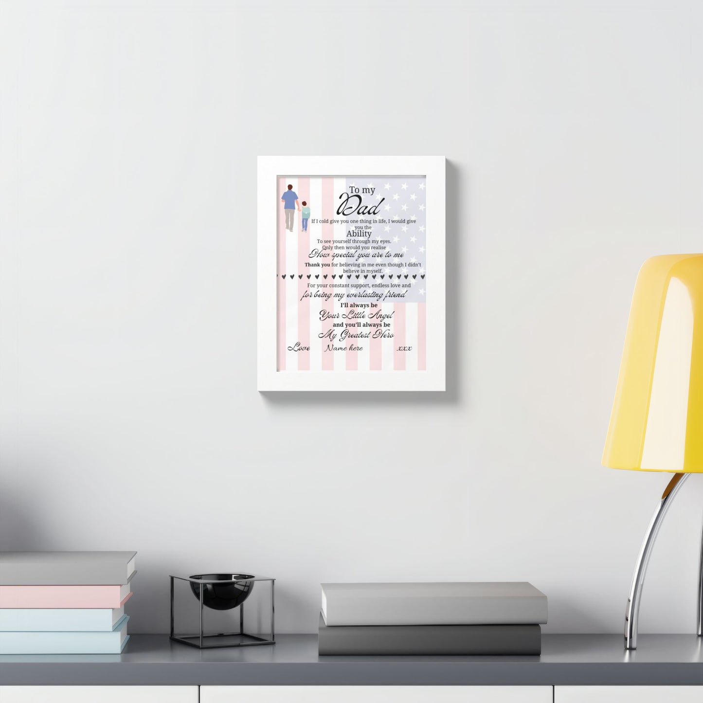 Framed Poster - "To My Dad" Heartfelt Memorial Poem (Custom Name)