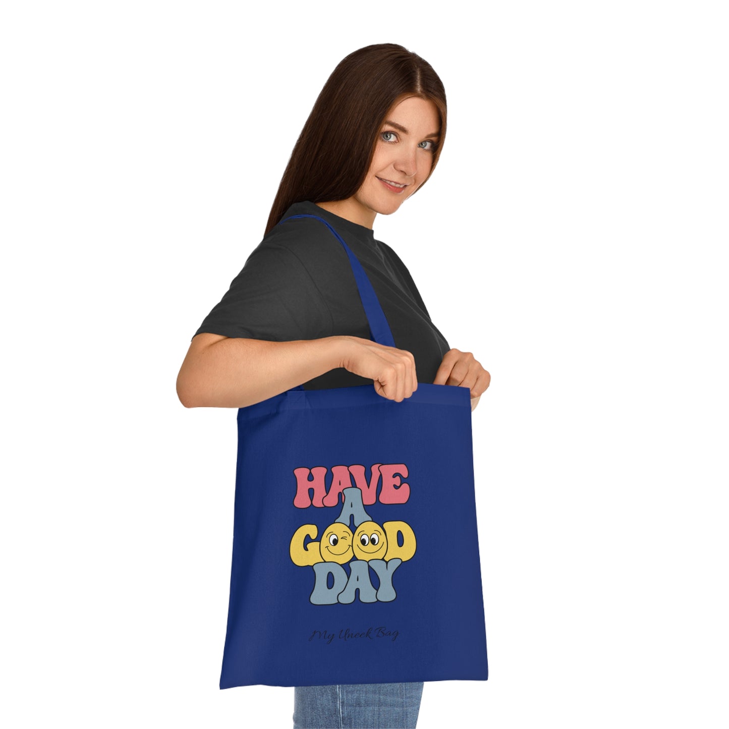 Have a Good Day Cotton Tote