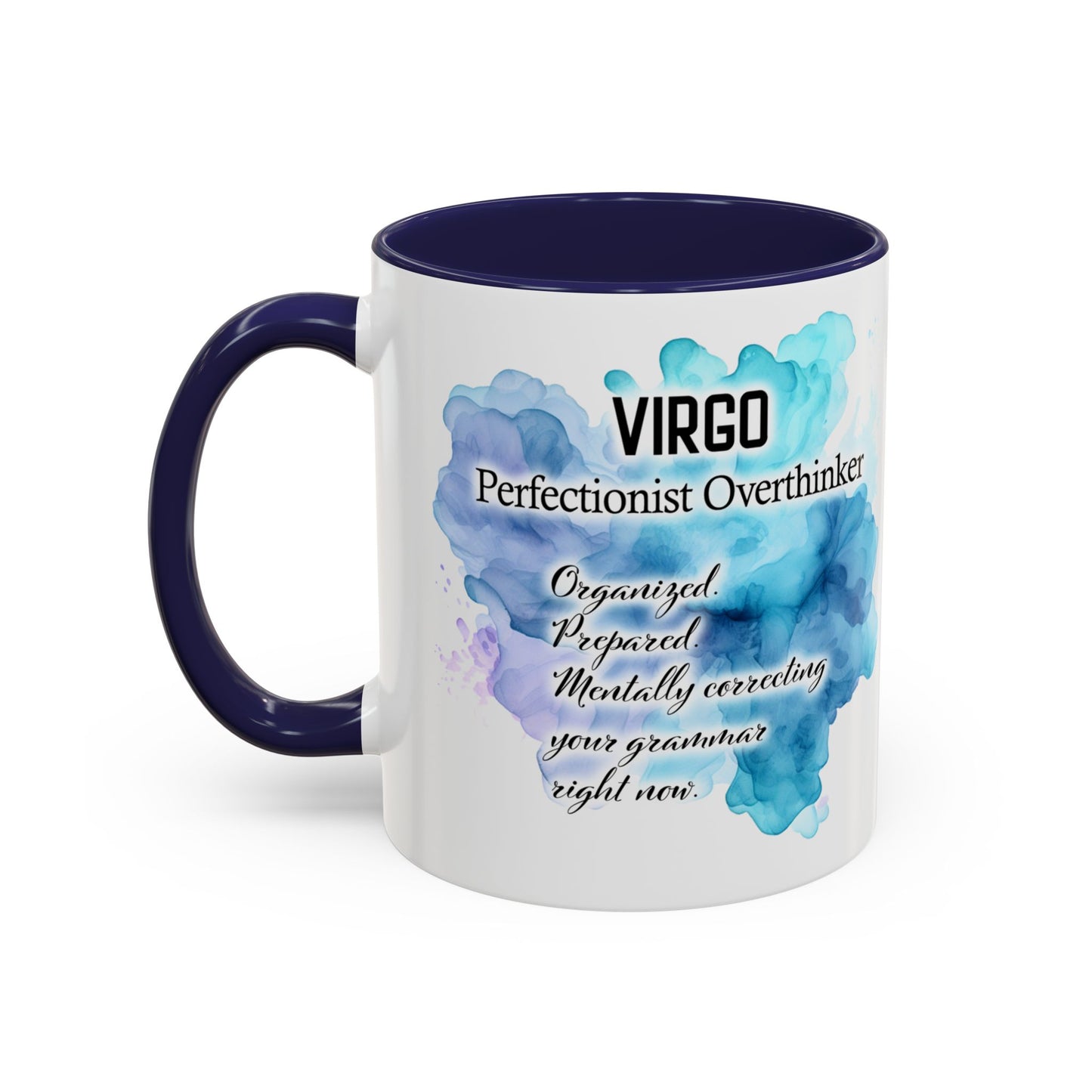 Virgo Zodiac Coffee Mug — "Analytical Overthinker" Accent Mug (Aug 23–Sept 22)