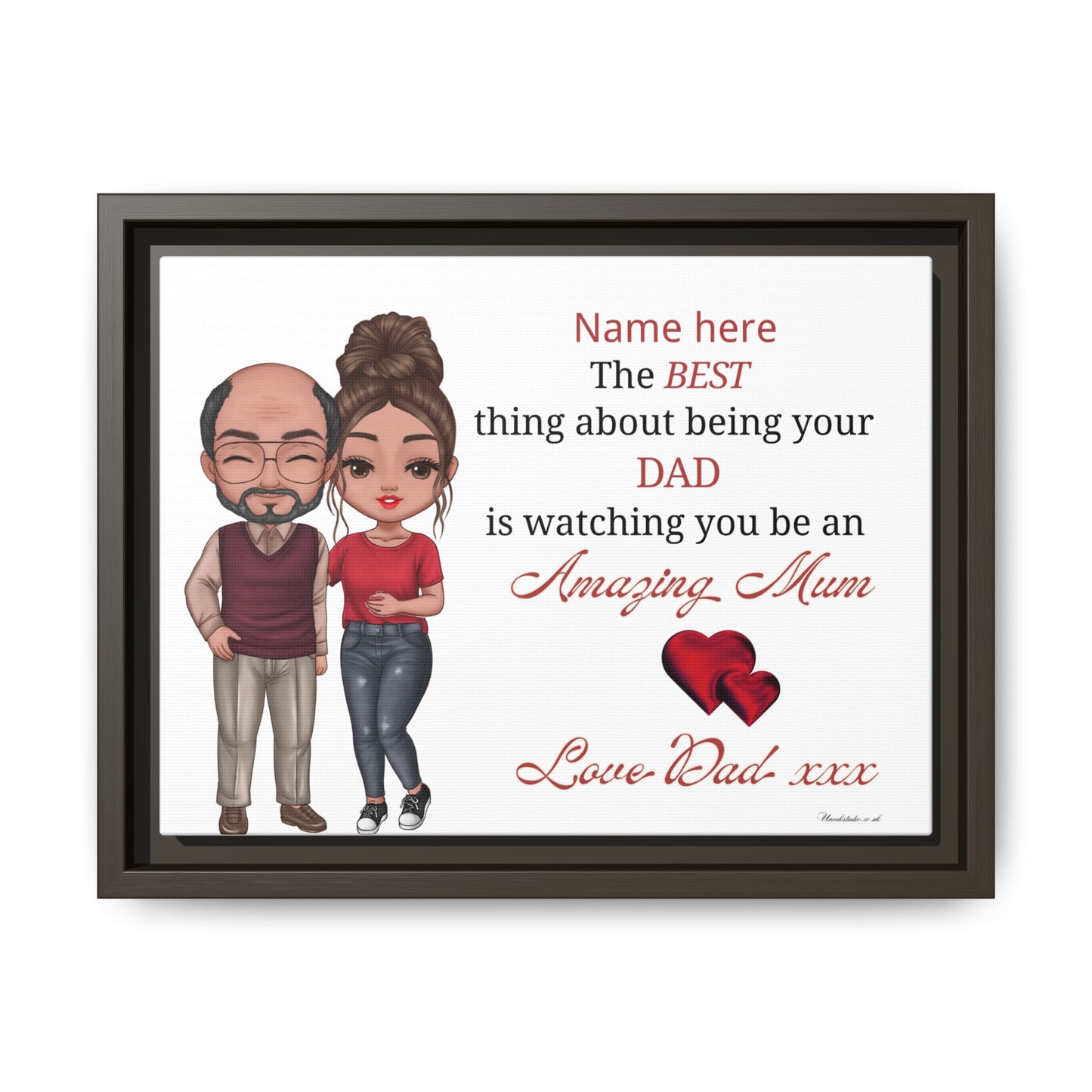 Personalised Framed Canvas Print - "The BEST thing about being your DAD is watching you be an Amazing Mum" Personalized Dad-to-Daughter Gift