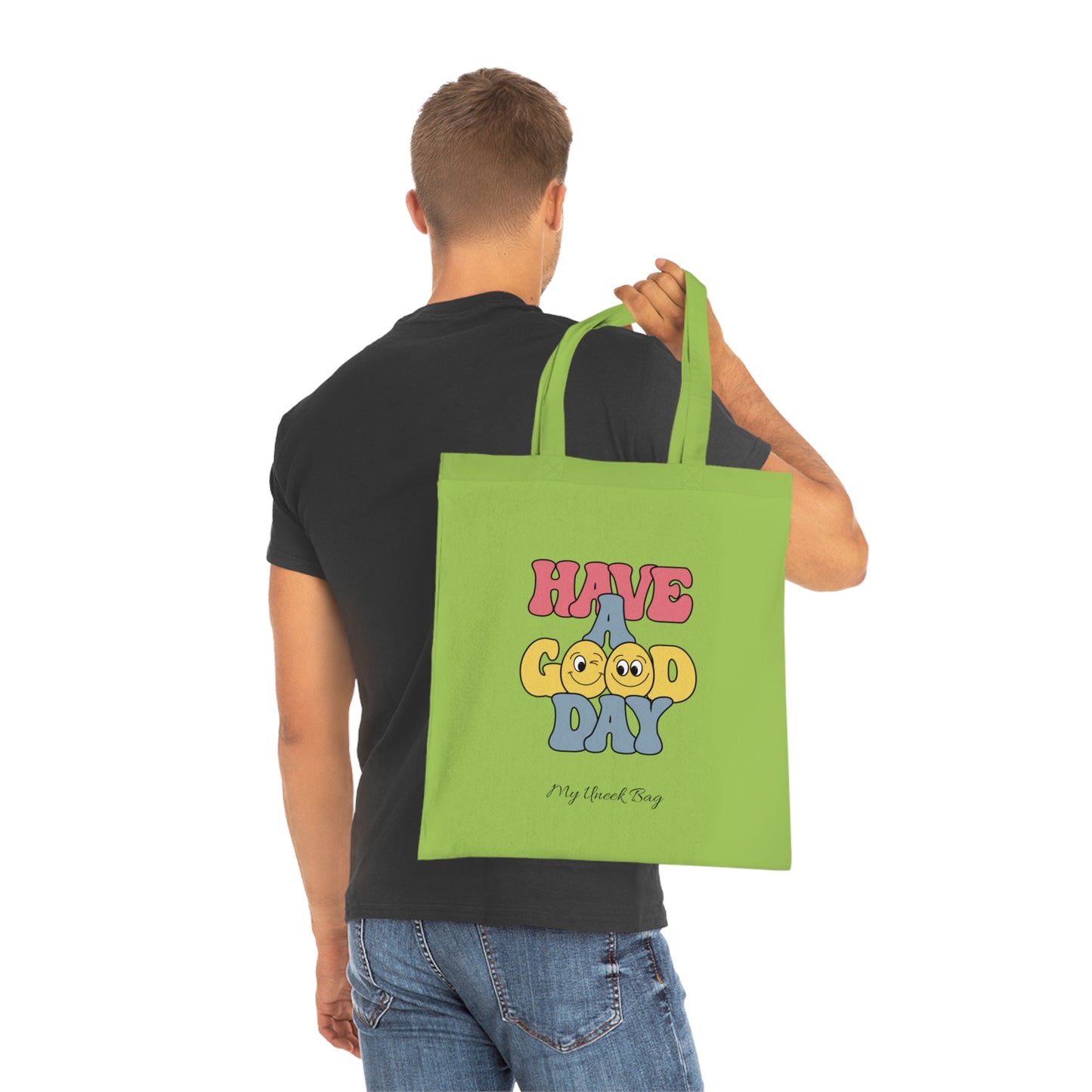 Have a Good Day Cotton Tote