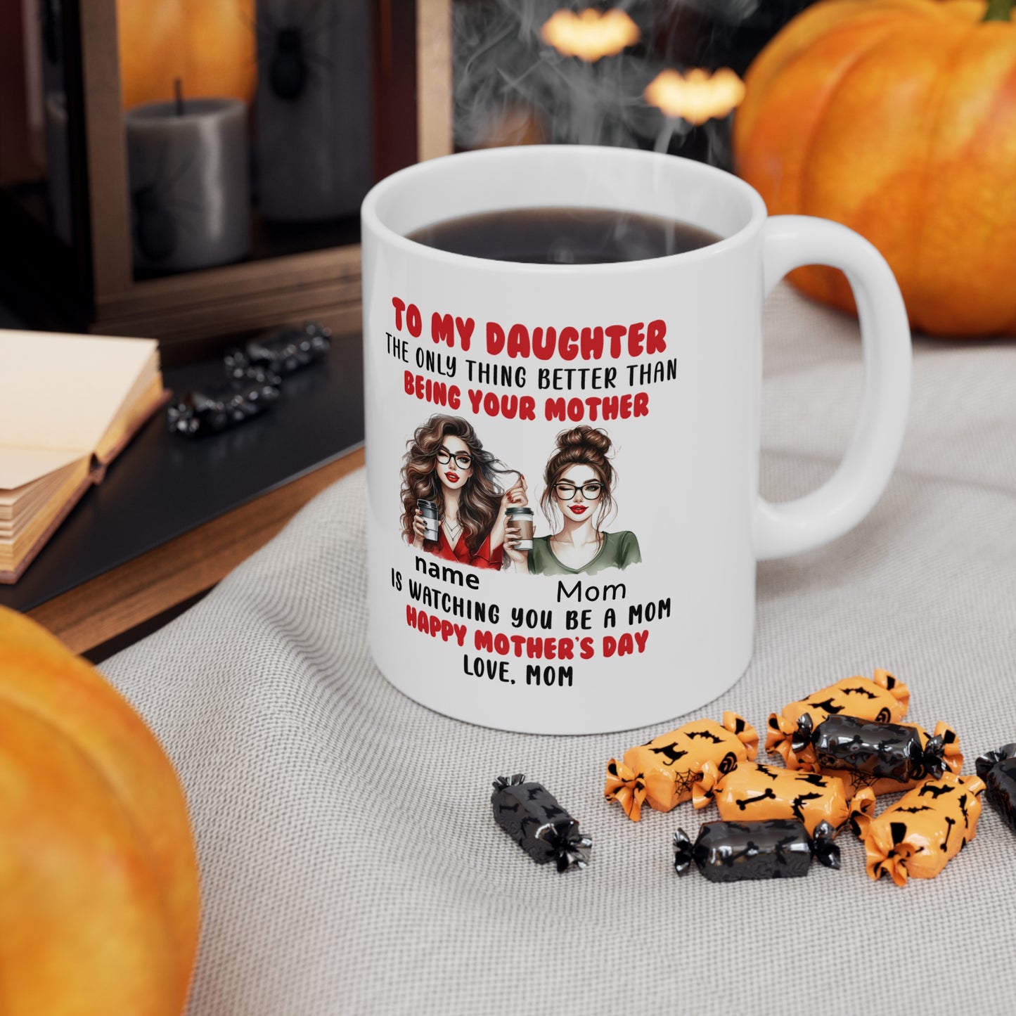 Personalised Mother-Daughter Coffee Mug — "To My Daughter, ..."