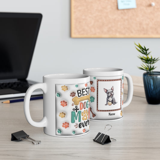 Best Dog Mom Ever Ceramic Coffee Mug — Paw & Bone 11oz/15oz Gift