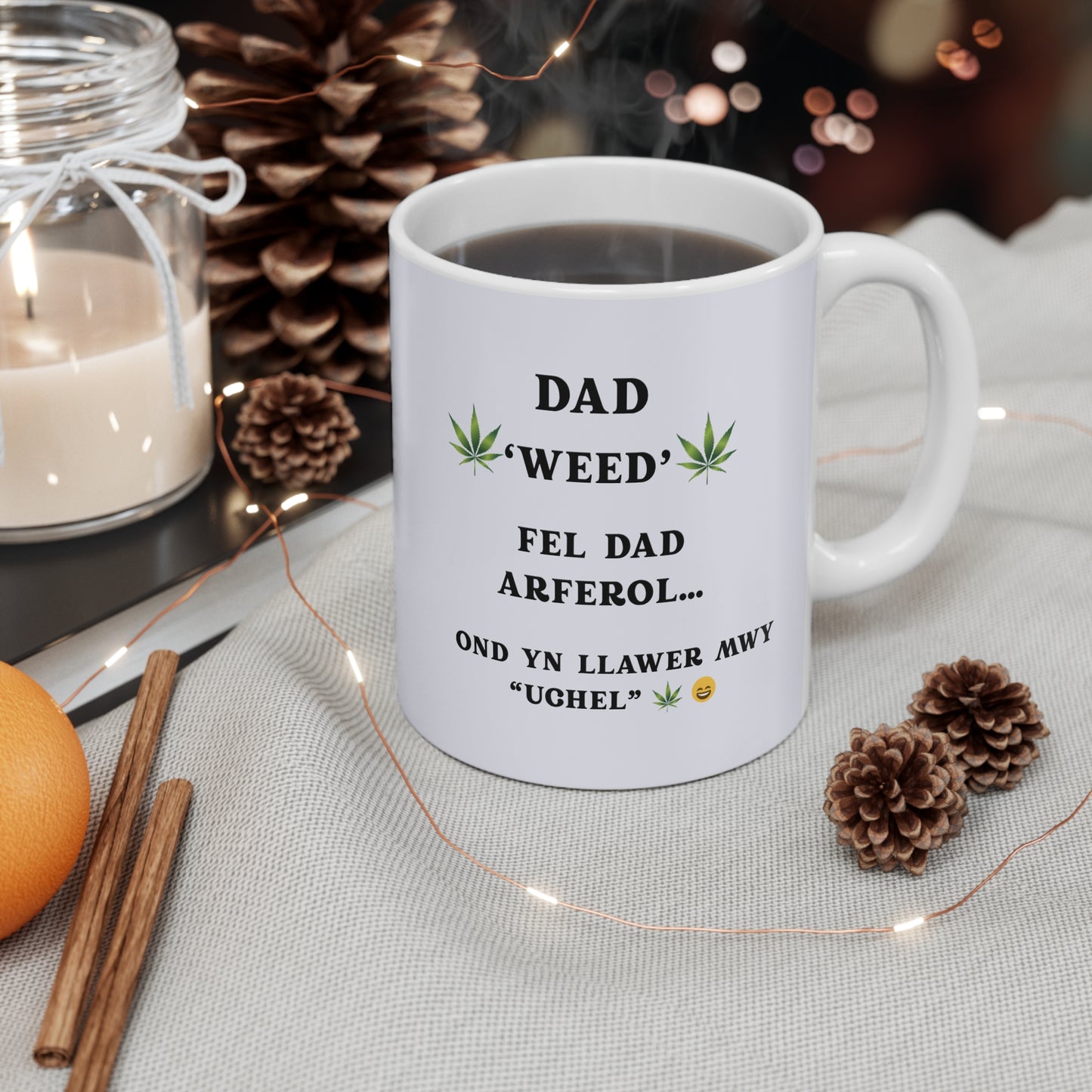 Cwpan Coffi Sul y Tadau Cymraeg Doniol â Thema Canabis — Dad 'Weed' Mug
