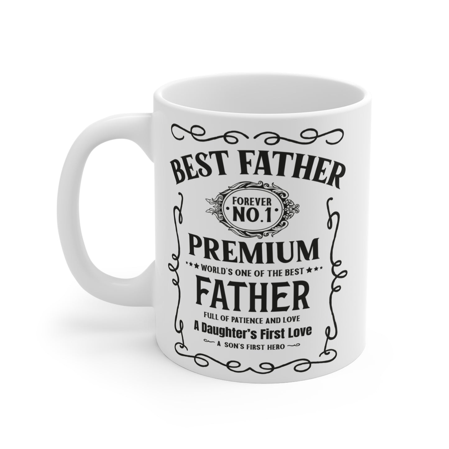 Best Father Premium Mug — "Forever No.1" Dad Coffee Cup (Father's Day Gift)