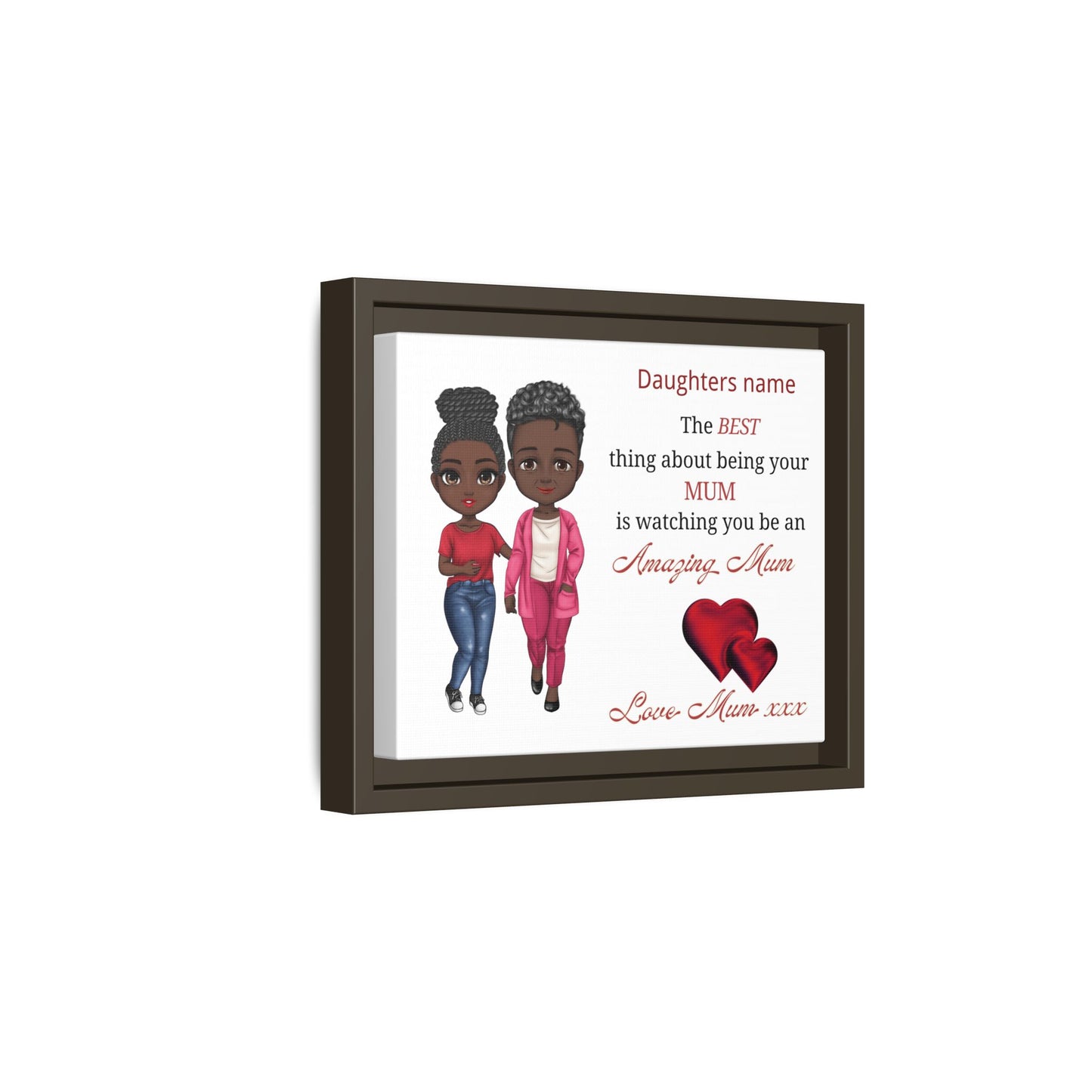 Personalised Framed Matte Canvas – Personalized ‘Daughters name’ Amazing Mum Quote Print (Black Frame)