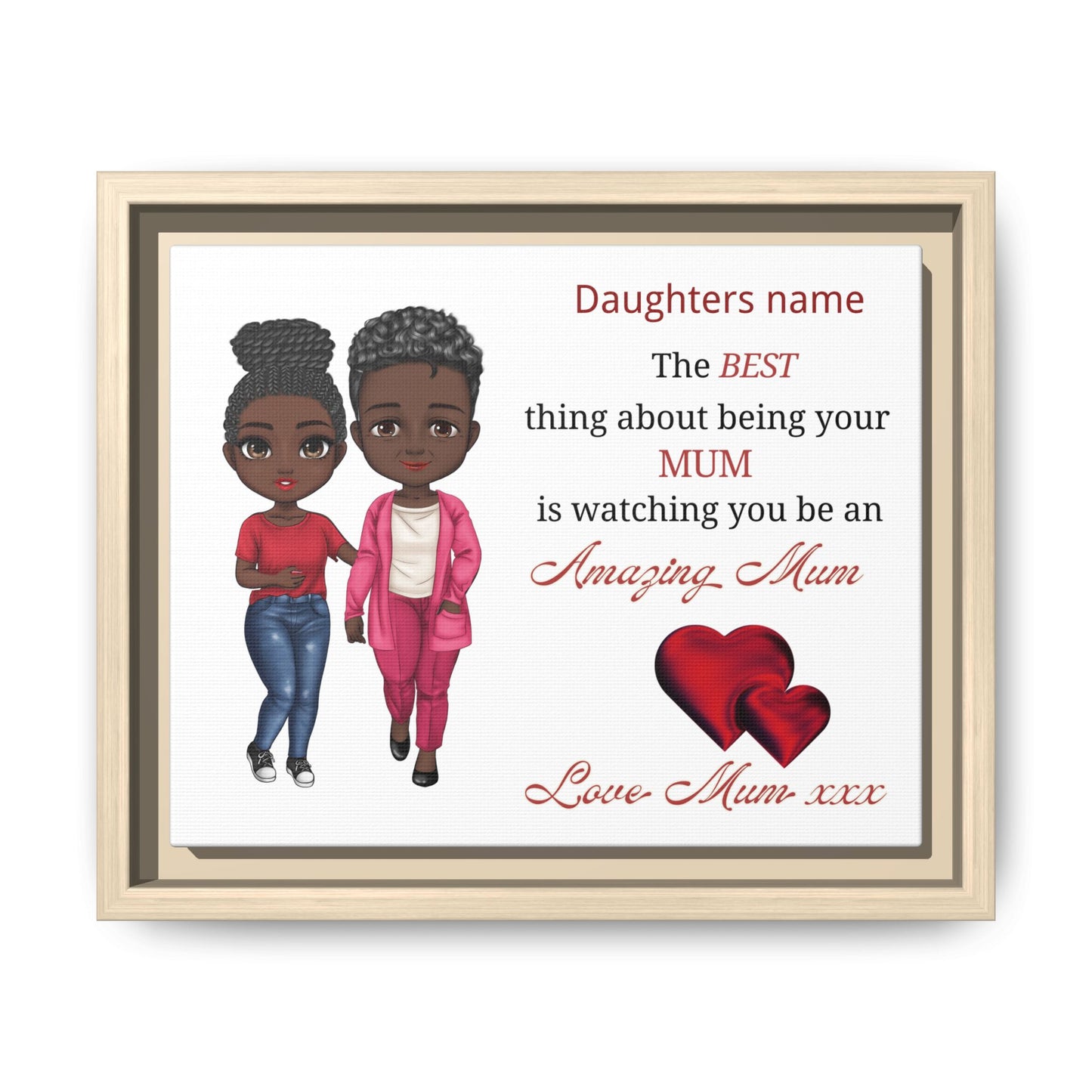 Personalised Framed Matte Canvas – Personalized ‘Daughters name’ Amazing Mum Quote Print (Black Frame)