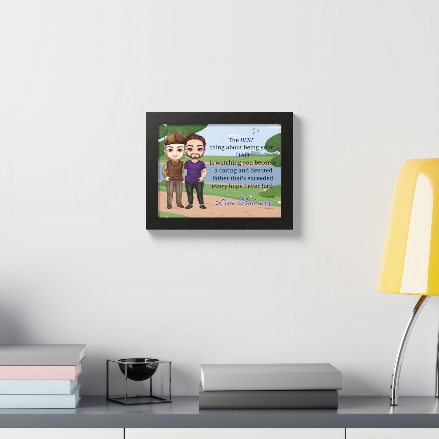 Framed Poster — "The BEST thing about being your DAD" Personalized Gay Dad Quote Art
